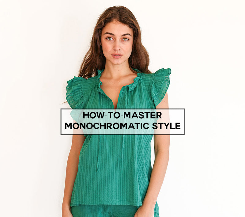 How-To-Master Monochromatic Style
